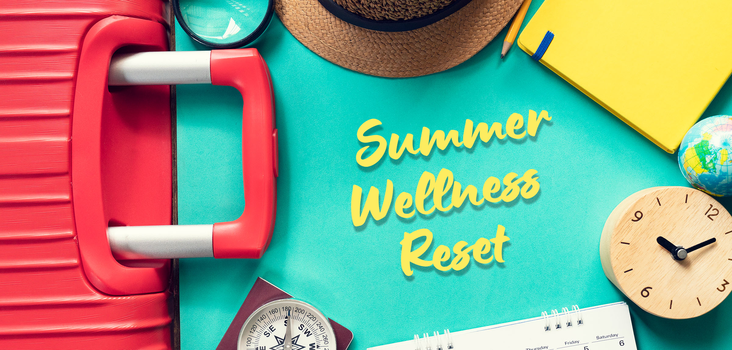 Summer Health & Wellness